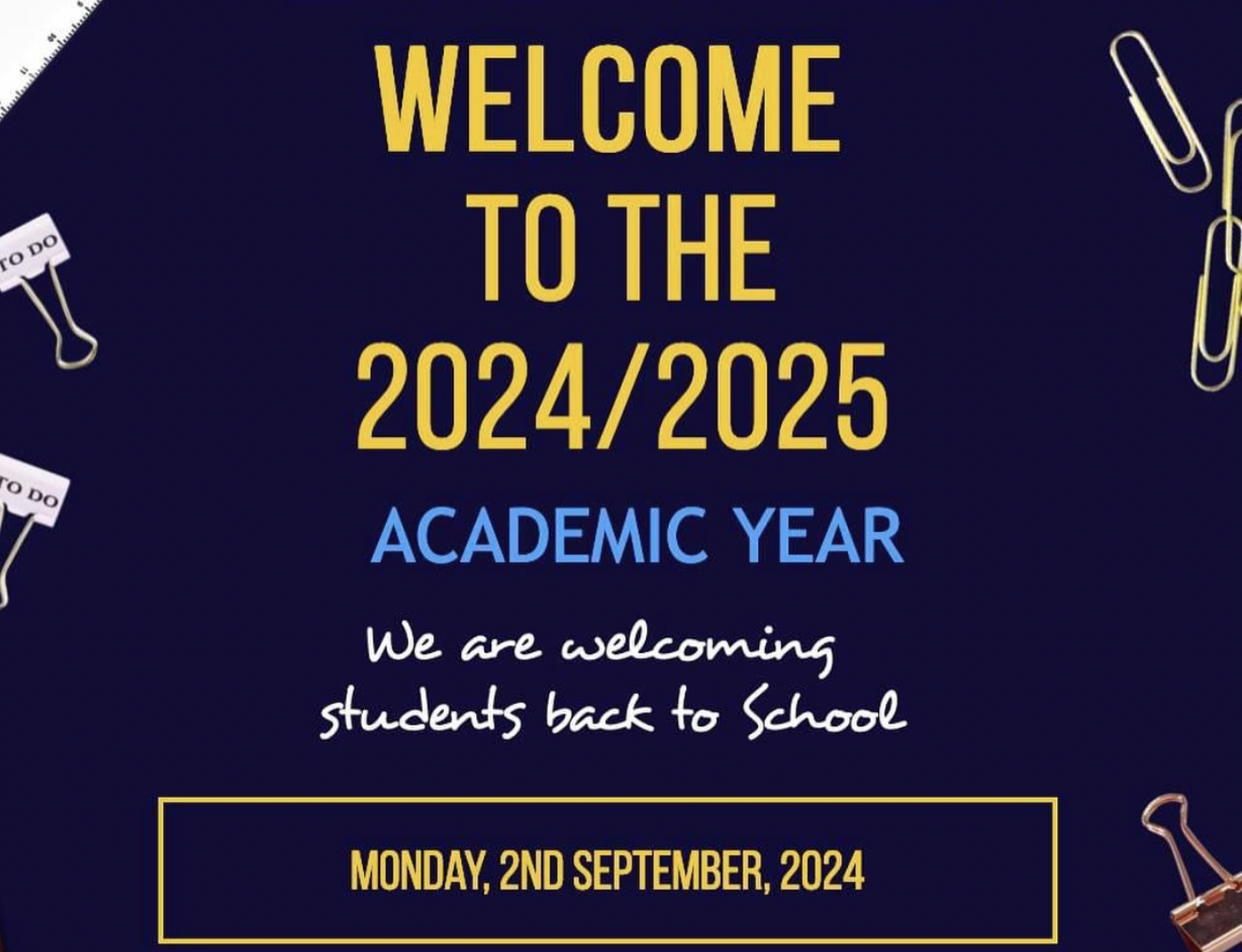 Welcome to the 2024/2025 Academic Year