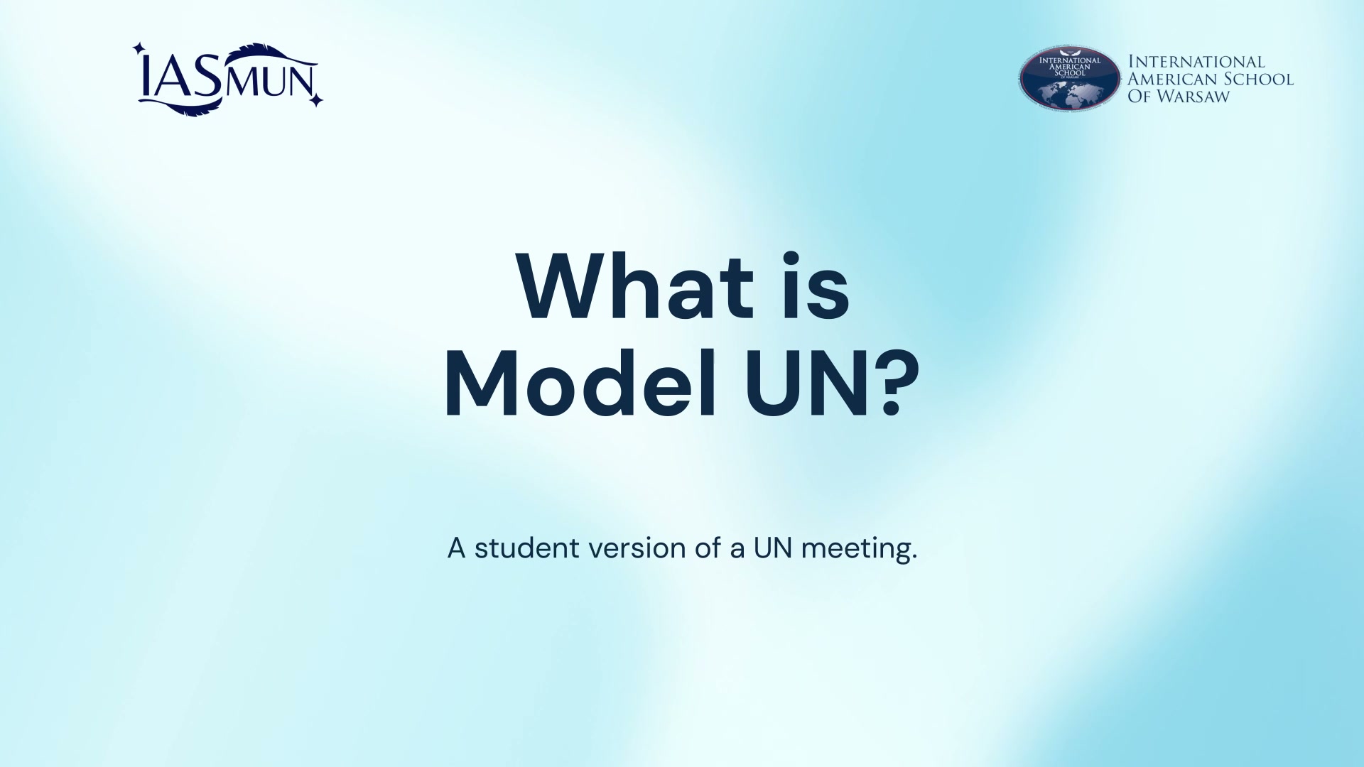 Model United Nations film with the IASMUN and International American School of Warsaw logos